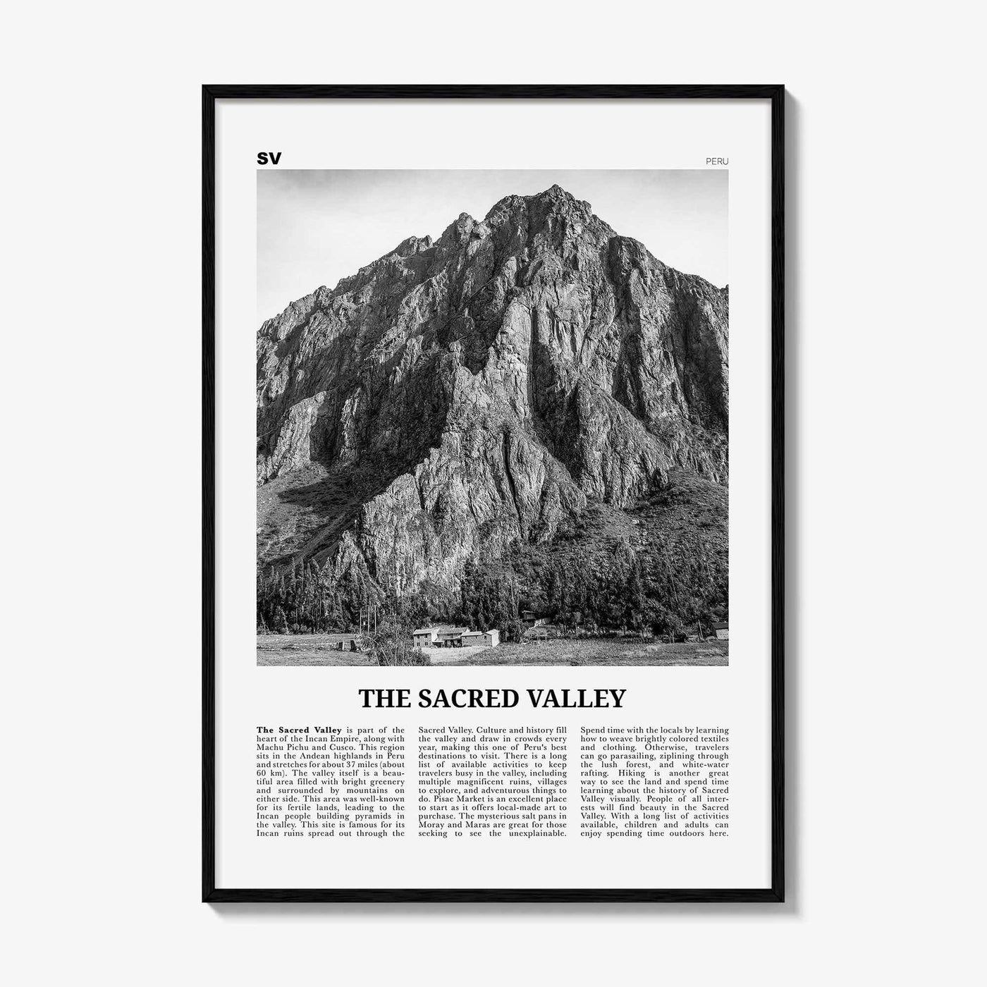The Sacred Valley Print Black and White, The Sacred Valley Wall Art, The Sacred Valley Poster, The Sacred Valley Photo, Peru