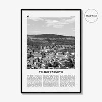 Veliko Tarnovo Print Black and White, Veliko Tarnovo Wall Art, Veliko Tarnovo Poster, Veliko Tarnovo Photo, Veliko Tarnovo Décor, Bulgaria
