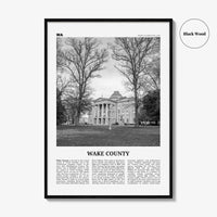 Wake County Print Black and White, Wake County Wall Art, Wake County Poster, Wake County Photo, Wake County Wall Décor, Wake County Map