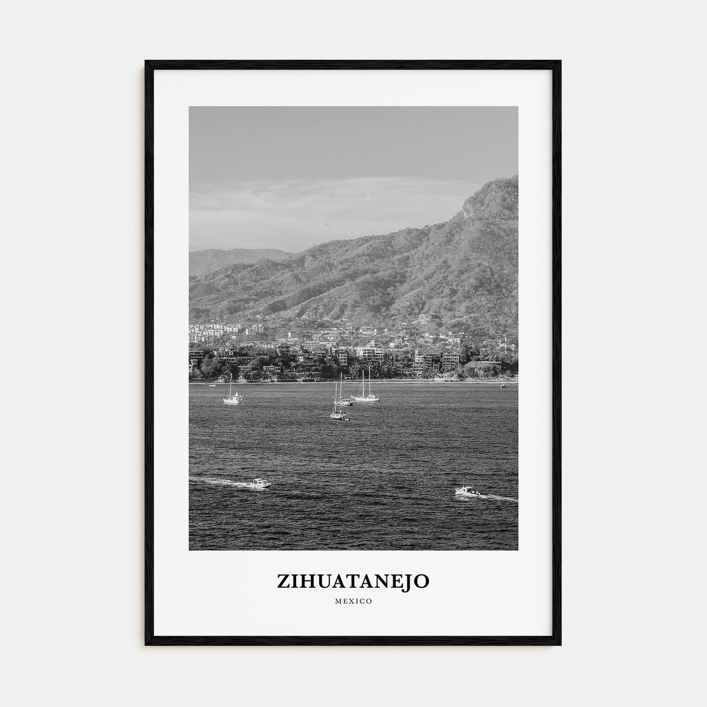 Zihuatanejo Portrait B&W Poster