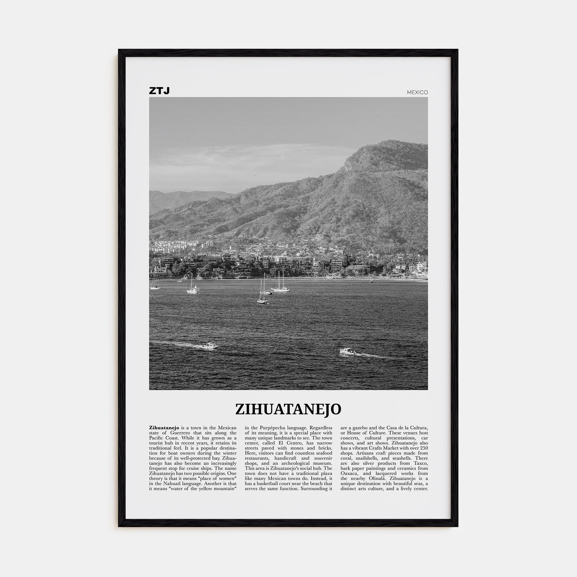 Zihuatanejo Travel B&W Poster