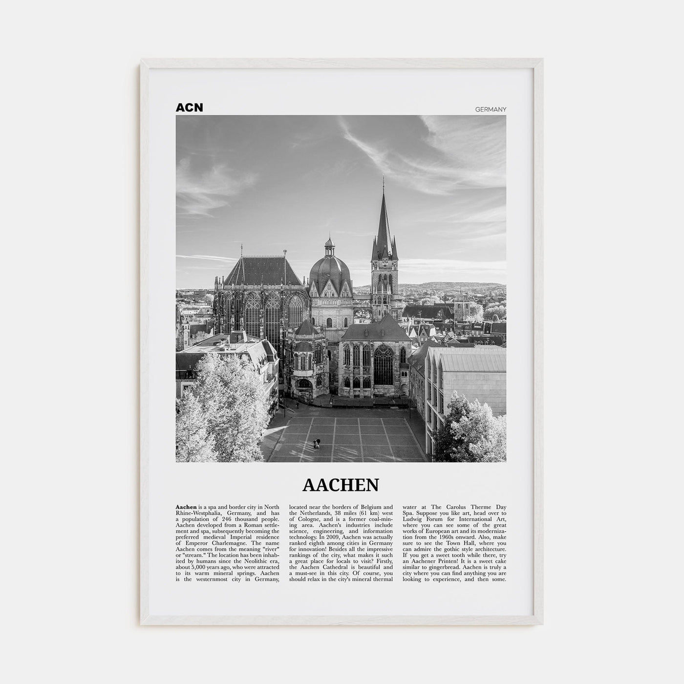 Aachen Poster White Wood / 8x12 in Nbourhood Travel B&W Poster