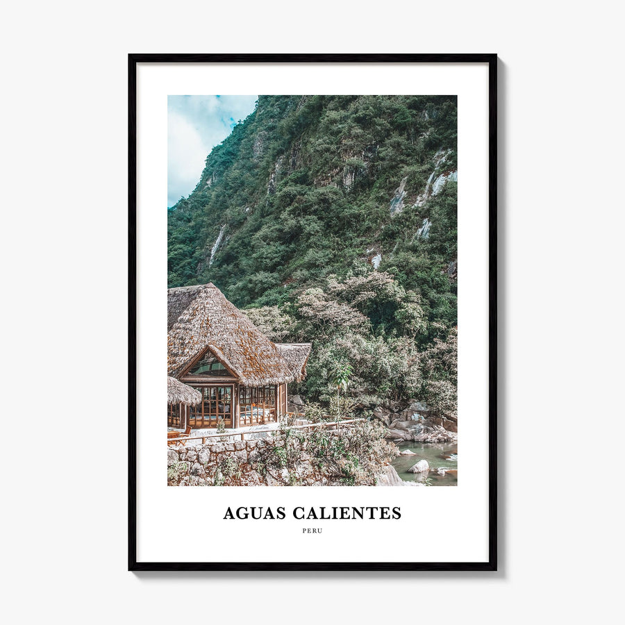 Aguas Calientes, Peru Classic Poster, framed poster mockup
