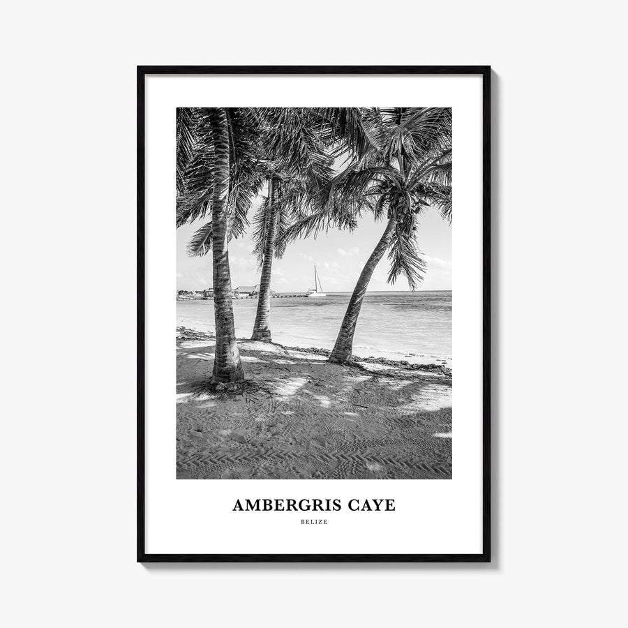 Ambergris Caye black & white classic poster of Belize – vertical wall art, unframed print shown in interior mockup