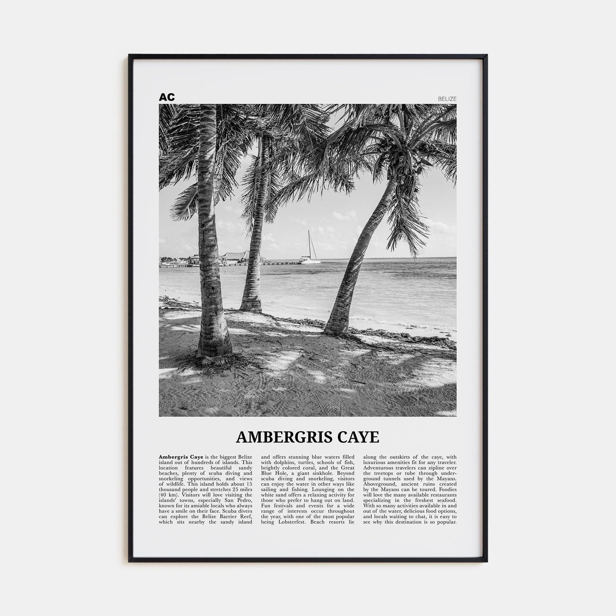 Ambergris Caye Poster None / 8x12 in Nbourhood Travel B&W Poster