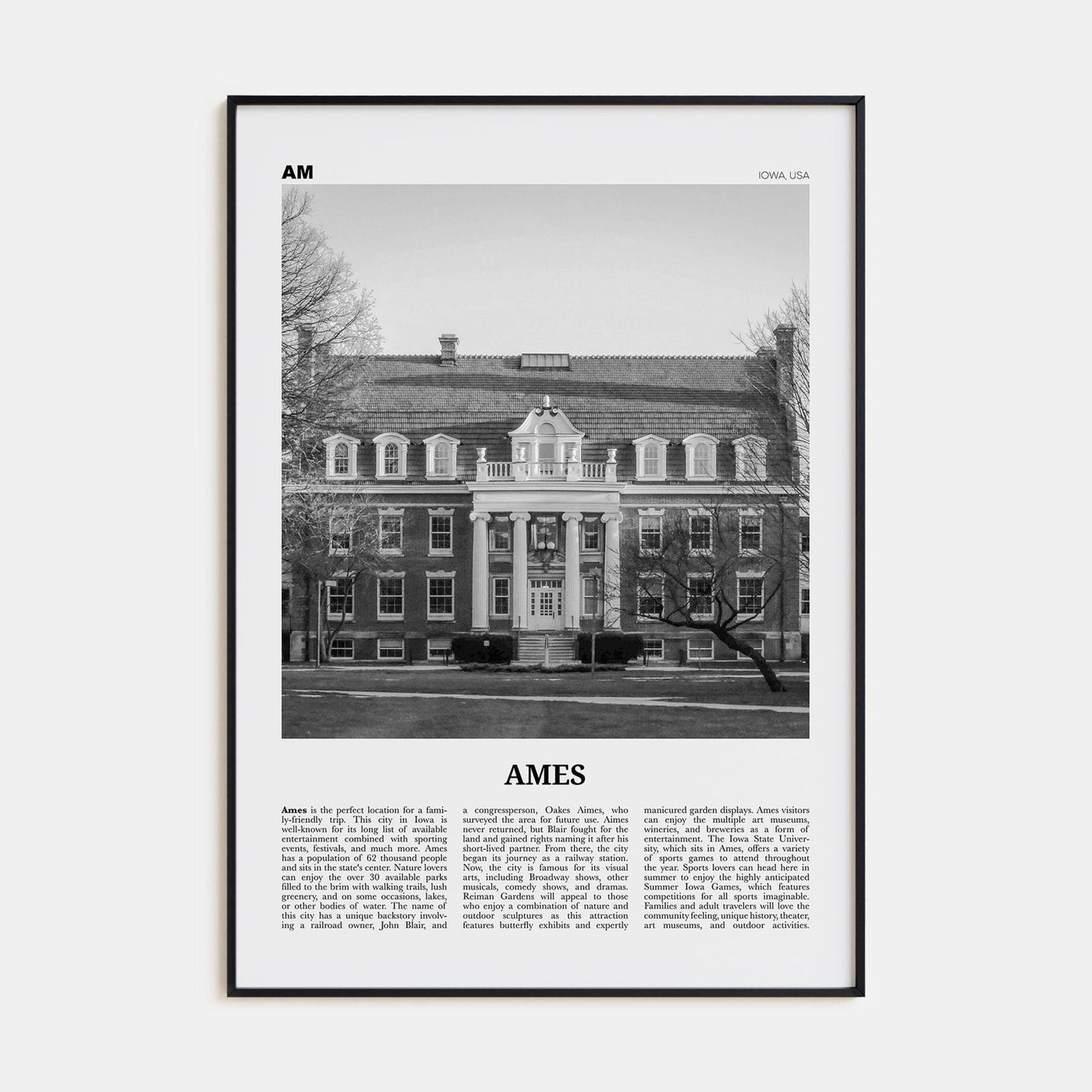 Ames Poster None / 8x12 in Nbourhood Travel B&W Poster