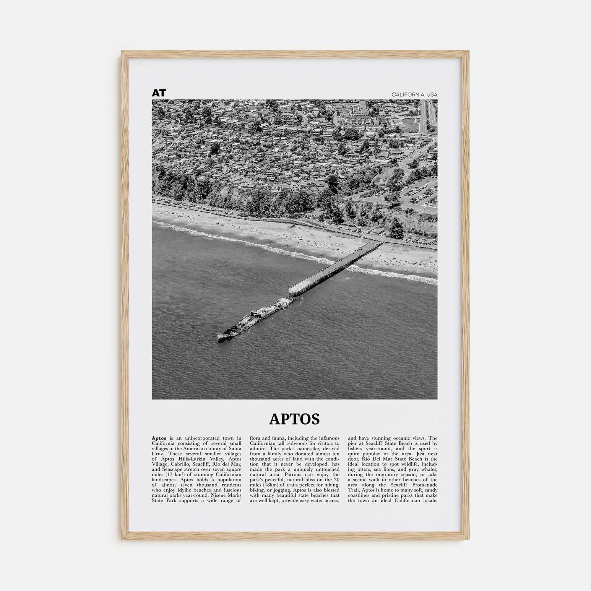 Aptos Poster Natural Wood / 8x12 in Nbourhood Travel B&W Poster