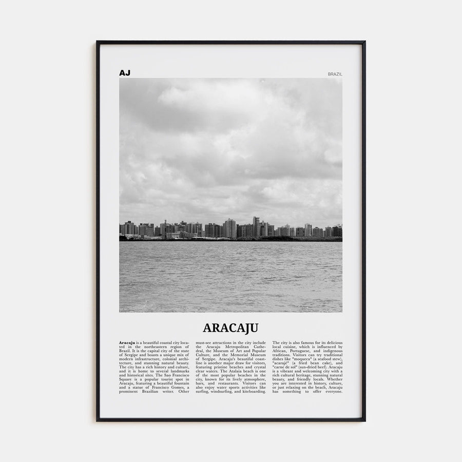 Aracaju Poster None / 8x12 in Nbourhood Travel B&W Poster