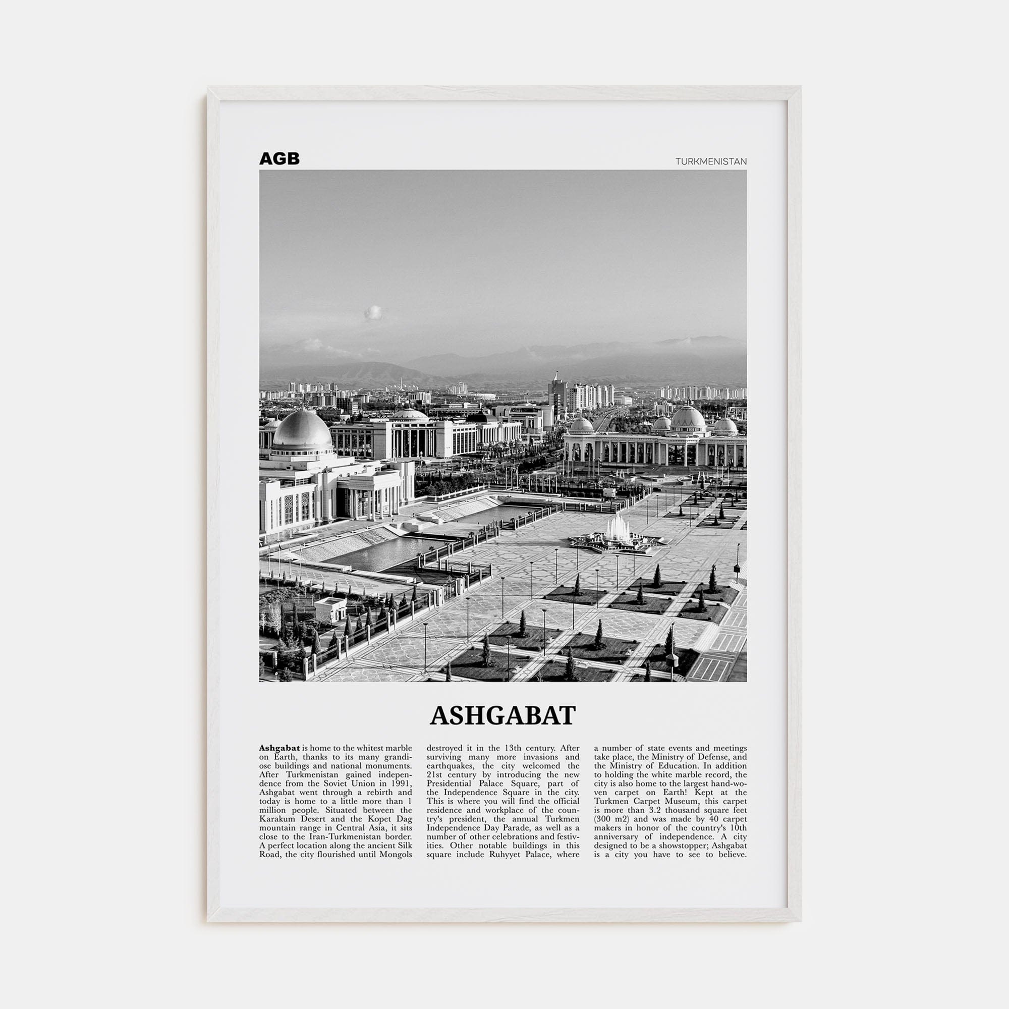 Ashgabat Poster White Wood / 8x12 in Nbourhood Travel B&W Poster