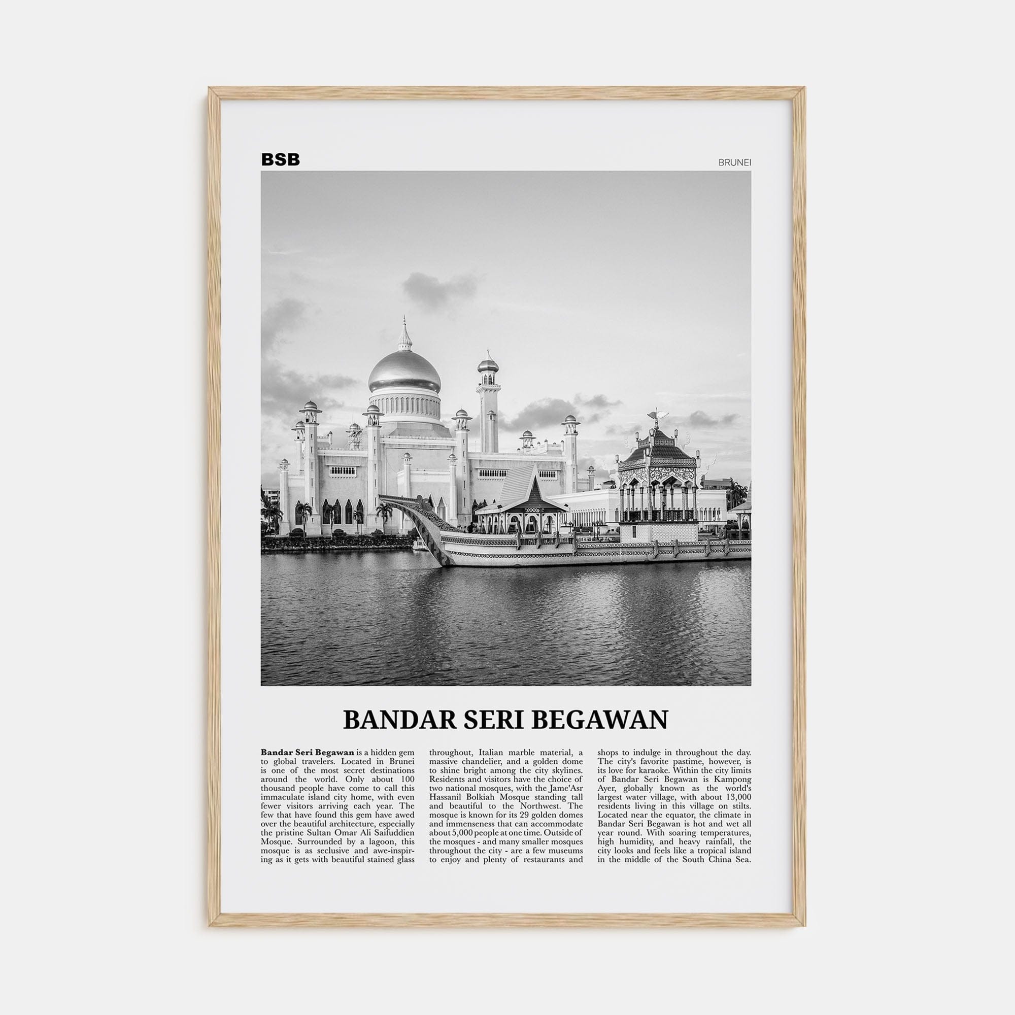 Bandar Seri Begawan Poster Natural Wood / 8x12 in Nbourhood Travel B&W Poster