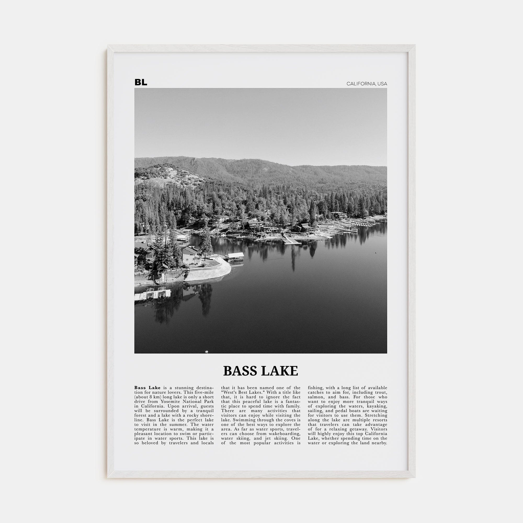 Bass Lake Poster White Wood / 8x12 in Nbourhood Travel B&W Poster