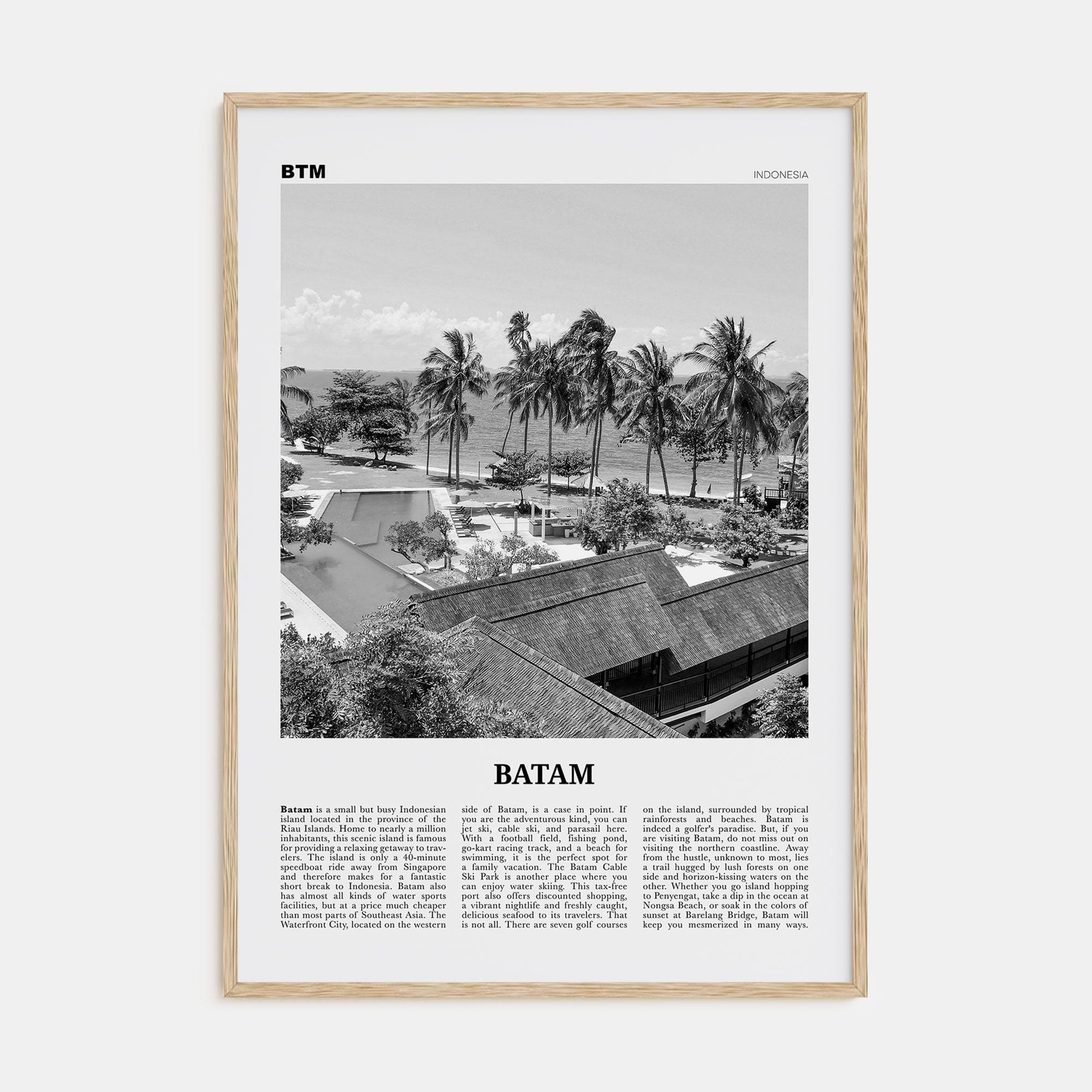 Batam Poster Natural Wood / 8x12 in Nbourhood Travel B&W Poster