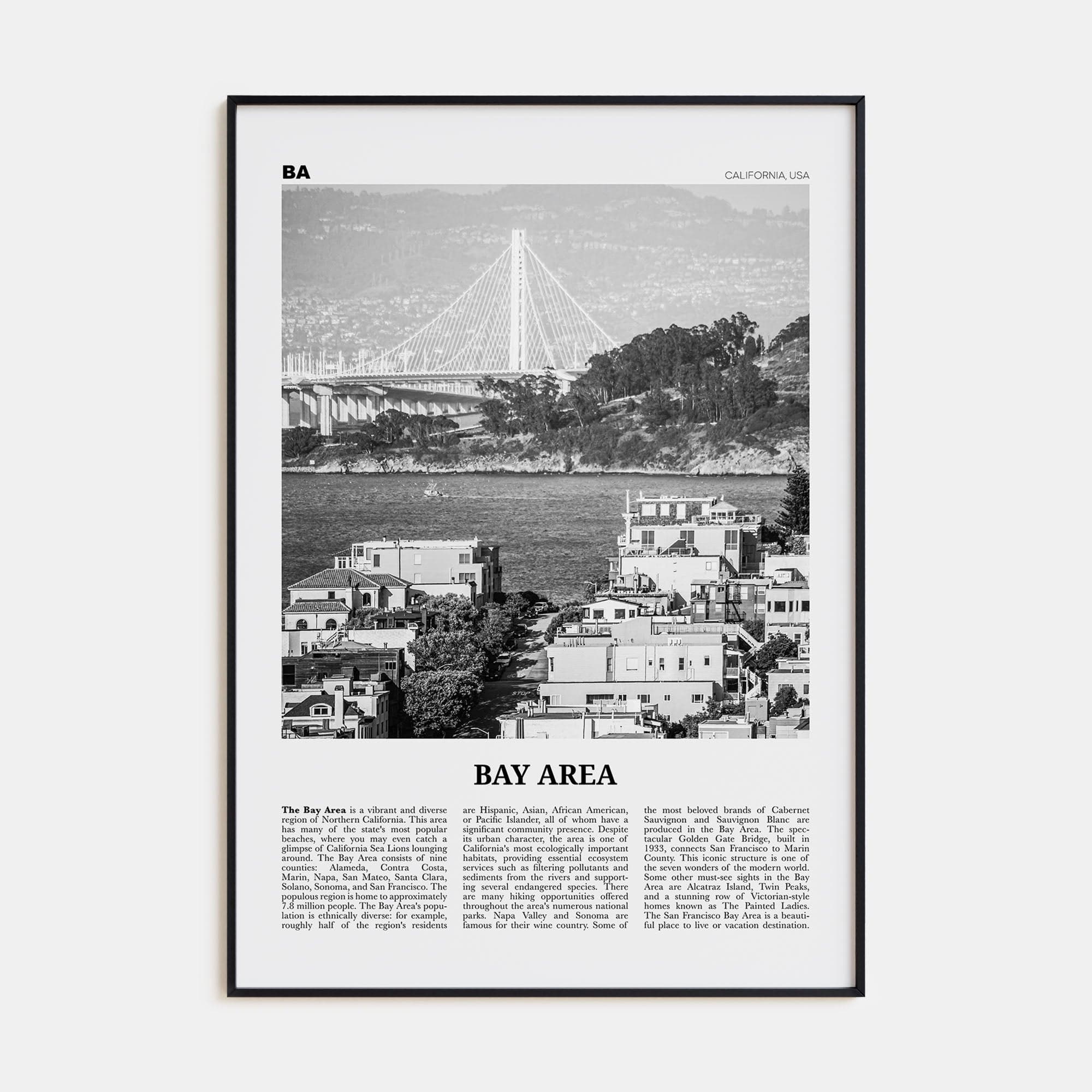 Bay Area No 1 Poster None / 8x12 in Nbourhood Travel B&W Poster