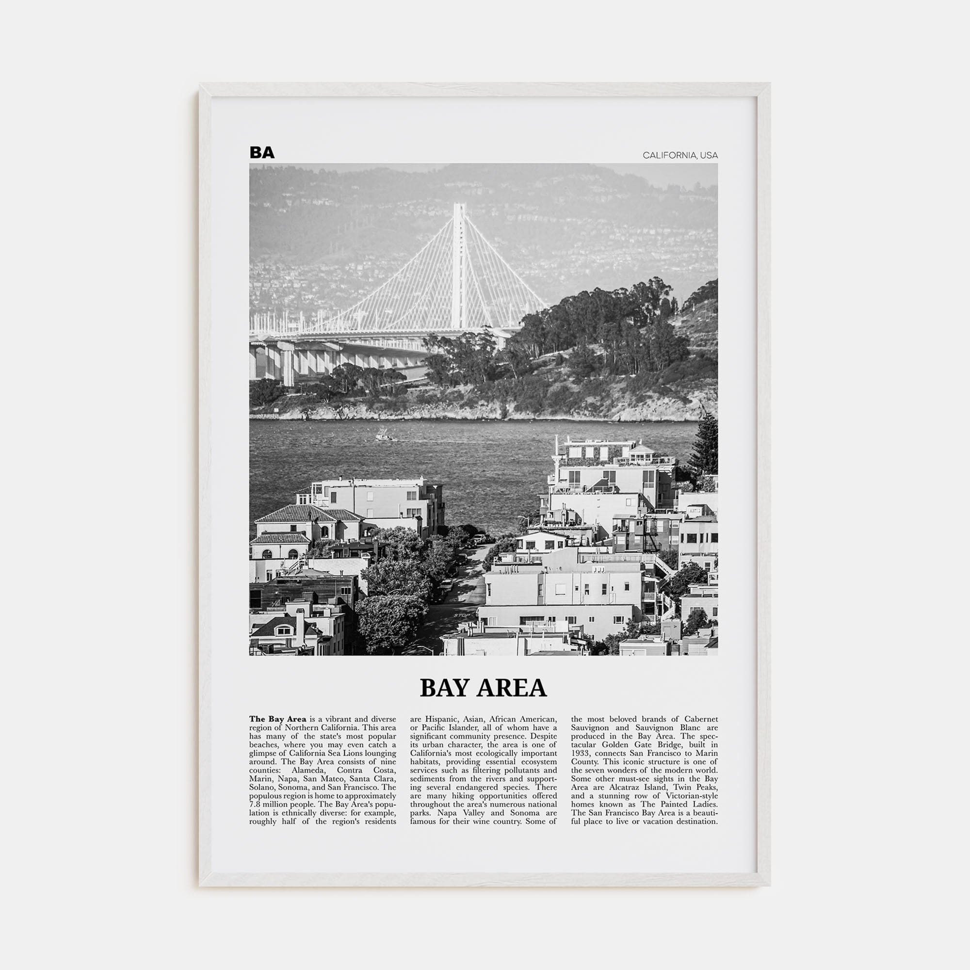 Bay Area No 1 Poster White Wood / 8x12 in Nbourhood Travel B&W Poster