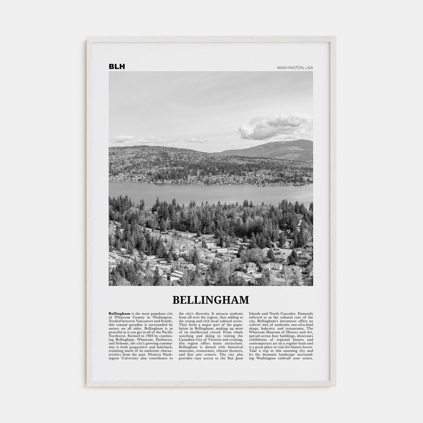 Bellingham Poster White Wood / 8x12 in Nbourhood Travel B&W Poster