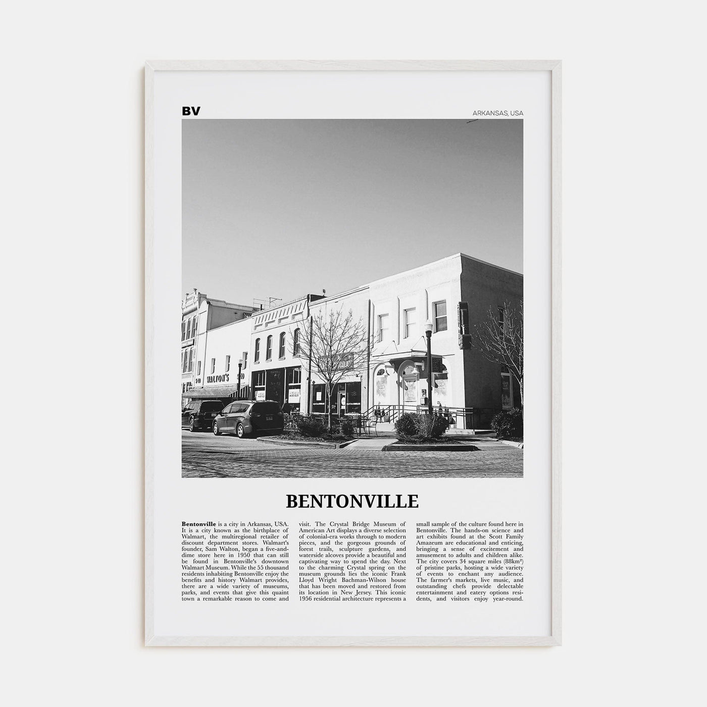 Bentonville Poster White Wood / 8x12 in Nbourhood Travel B&W Poster