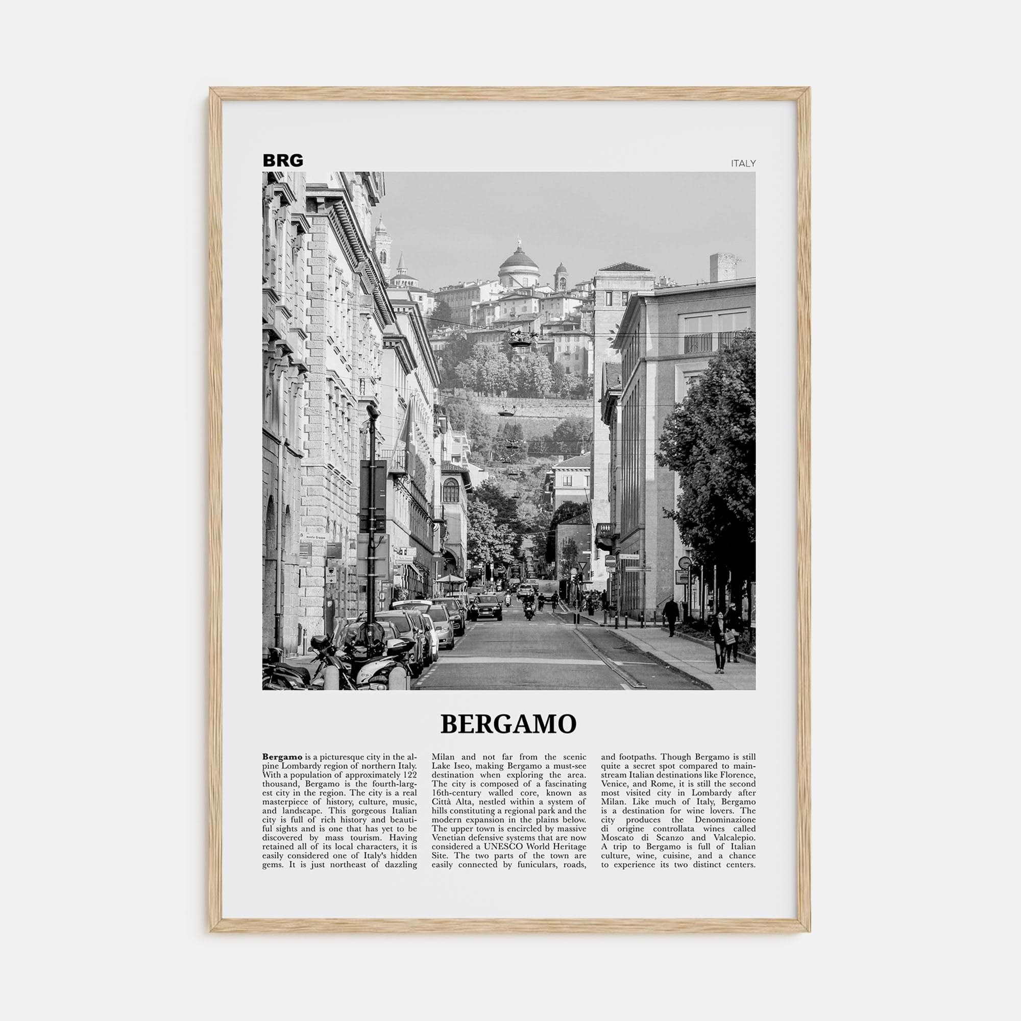 Bergamo Poster Natural Wood / 8x12 in Nbourhood Travel B&W Poster