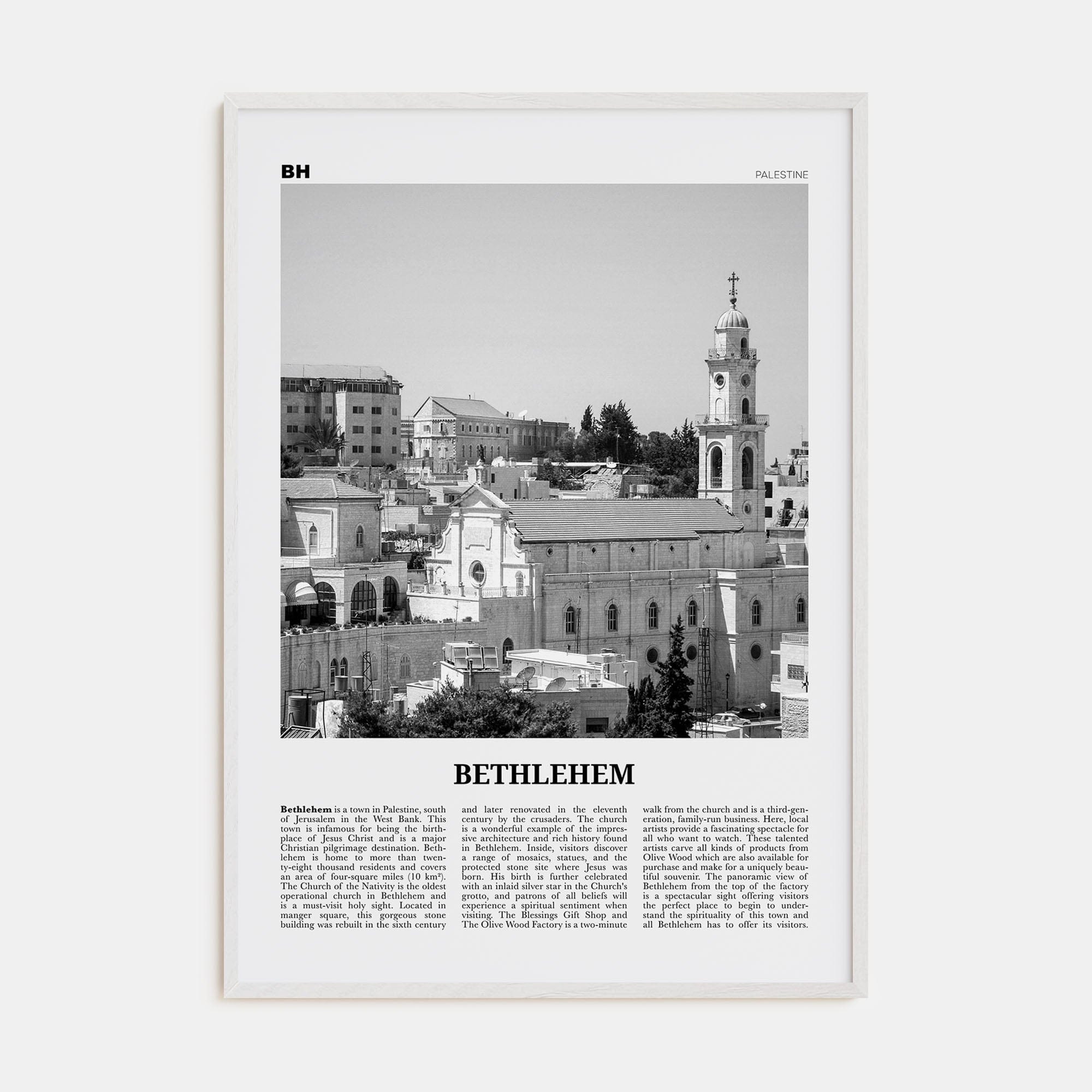 Bethlehem, Palestine Poster White Wood / 8x12 in Nbourhood Travel B&W Poster