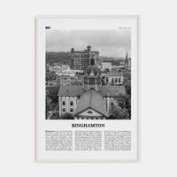 Binghamton Poster White Wood / 8x12 in Nbourhood Travel B&W Poster