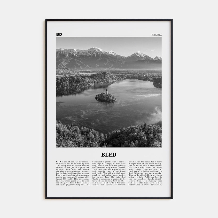 Bled Poster None / 8x12 in Nbourhood Travel B&W Poster