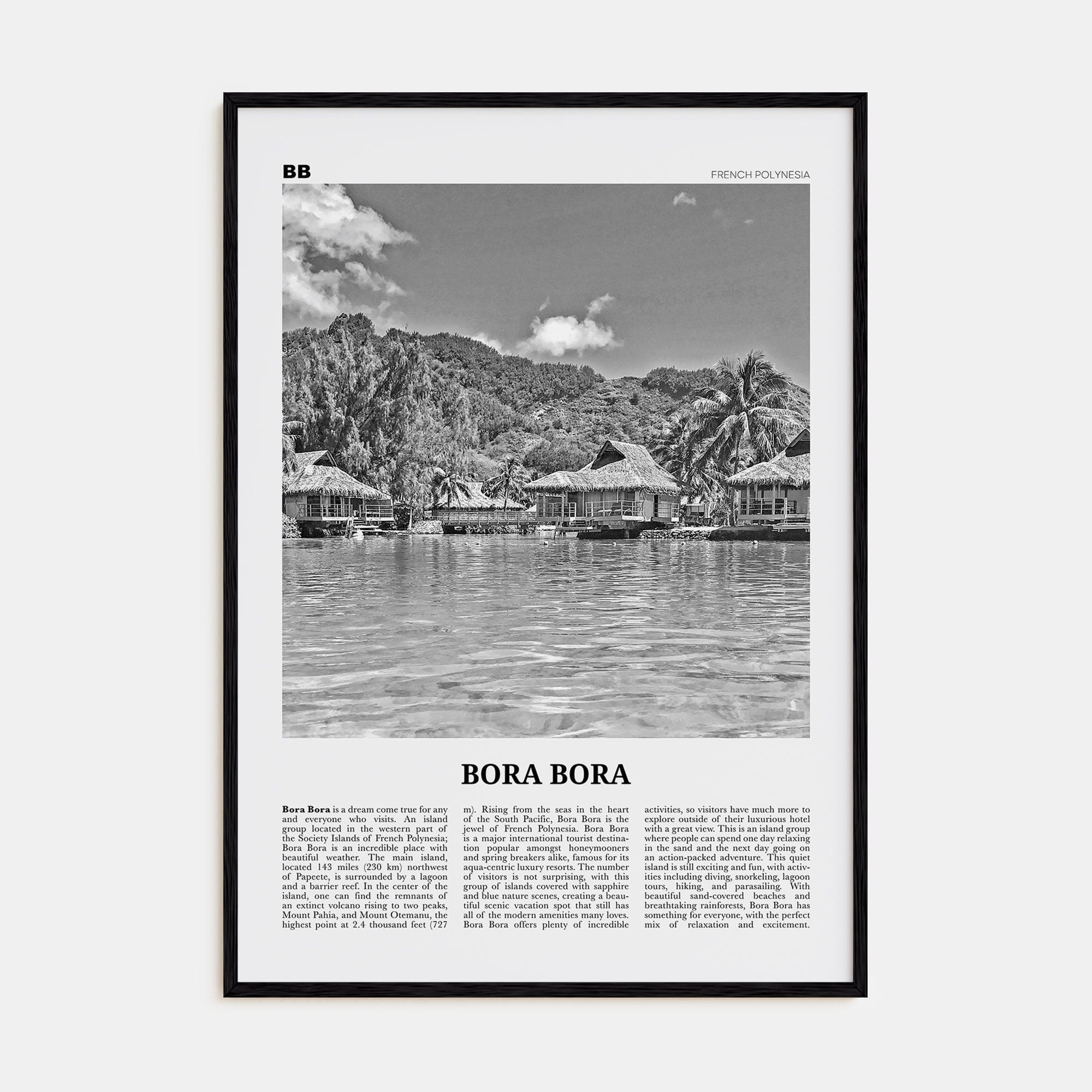 Bora Bora Poster Black Wood / 8x12 in Nbourhood Travel B&W Poster