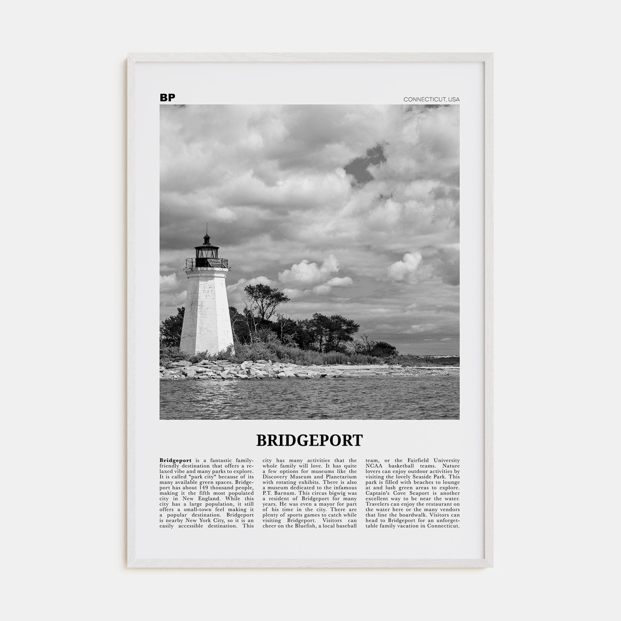 Bridgeport Poster White Wood / 8x12 in Nbourhood Travel B&W Poster