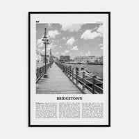 Bridgetown Poster Black Wood / 8x12 in Nbourhood Travel B&W Poster