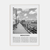 Bridgetown Poster White Wood / 8x12 in Nbourhood Travel B&W Poster