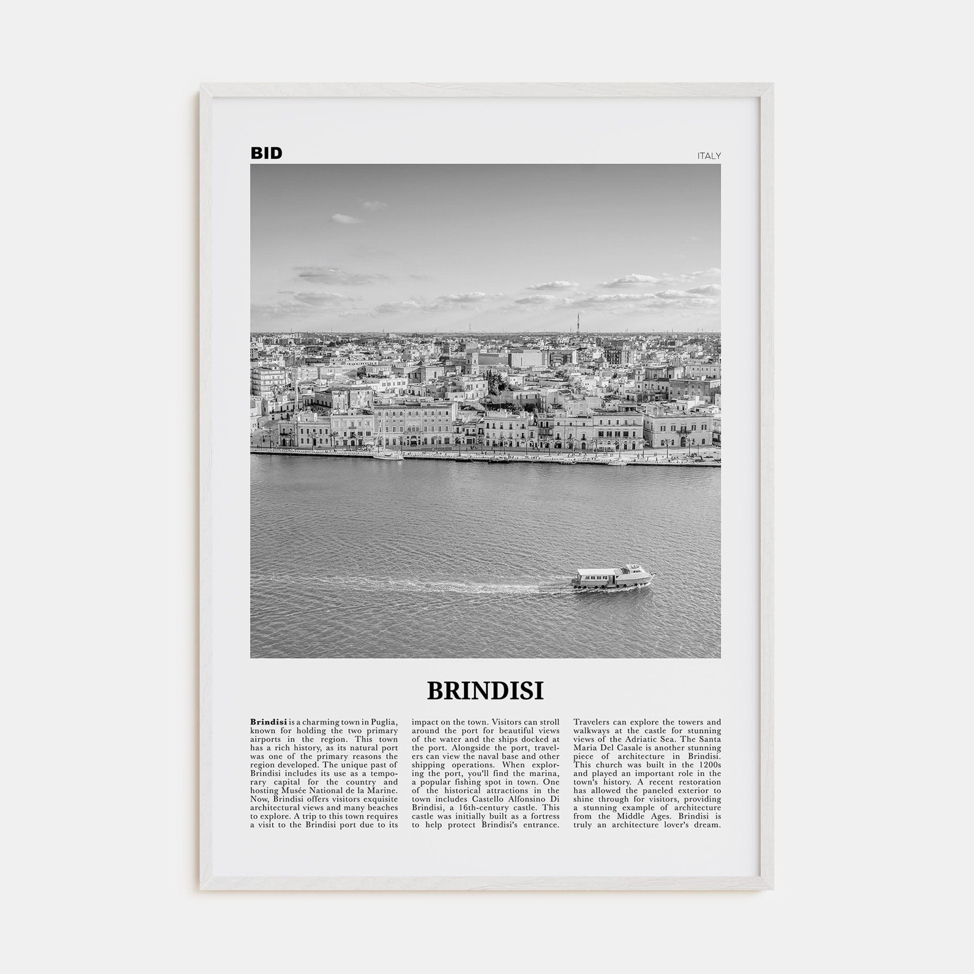 Brindisi Poster White Wood / 8x12 in Nbourhood Travel B&W Poster