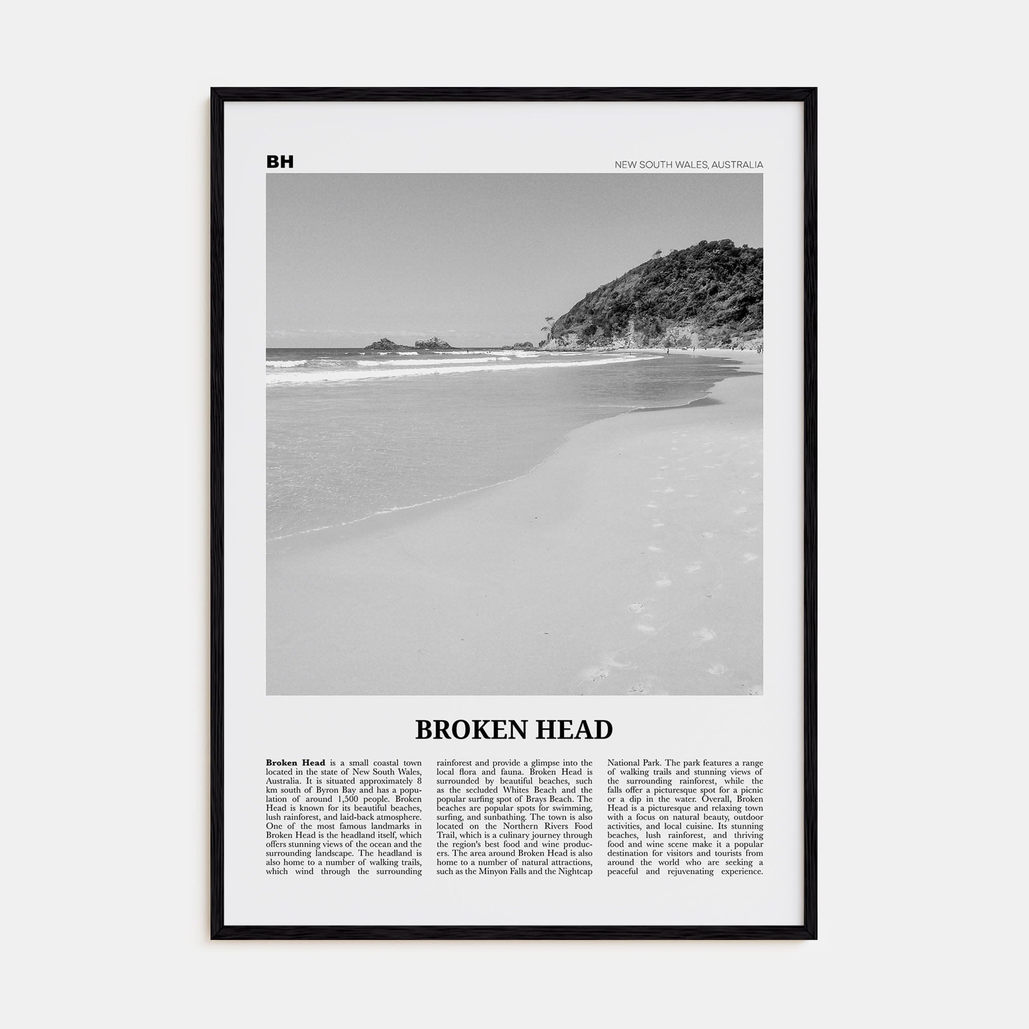 Broken Head Poster Black Wood / 8x12 in Nbourhood Travel B&W Poster