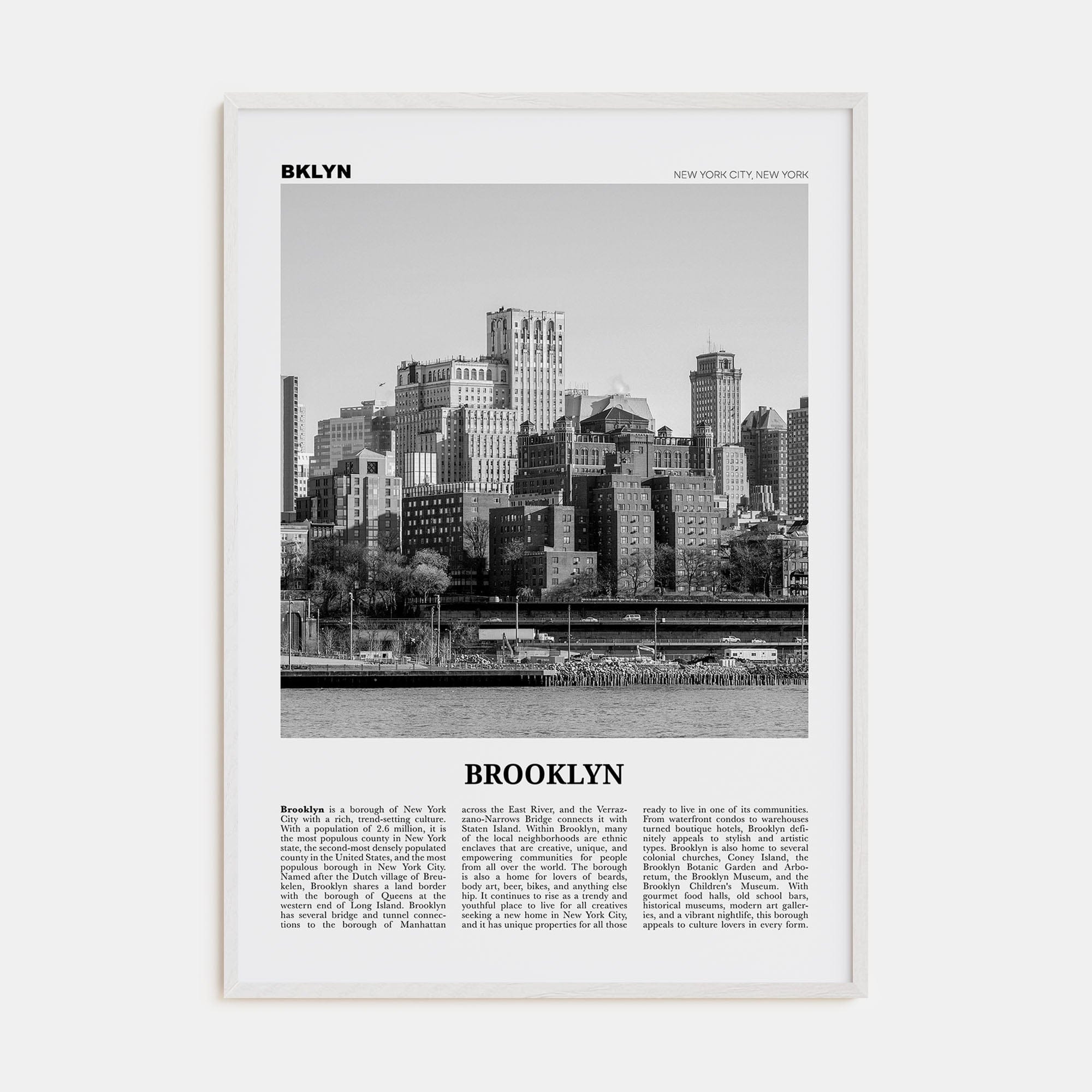 Brooklyn No 2 Poster White Wood / 8x12 in Nbourhood Travel B&W Poster