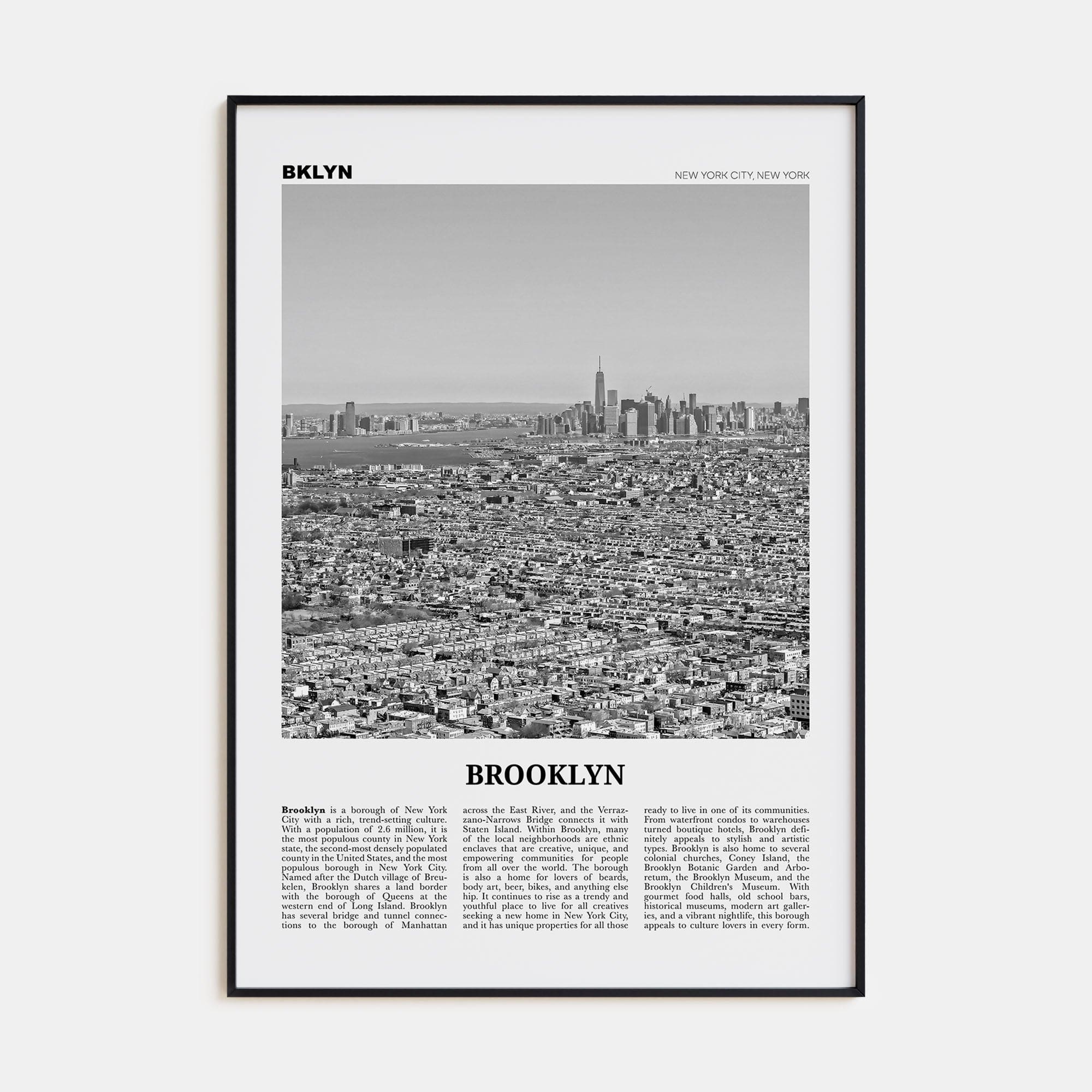 Brooklyn No 3 Poster None / 8x12 in Nbourhood Travel B&W Poster