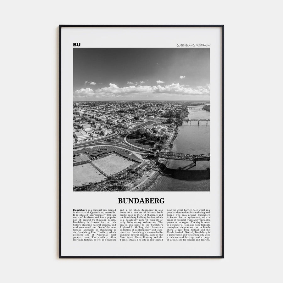 Bundaberg Poster None / 8x12 in Nbourhood Travel B&W Poster