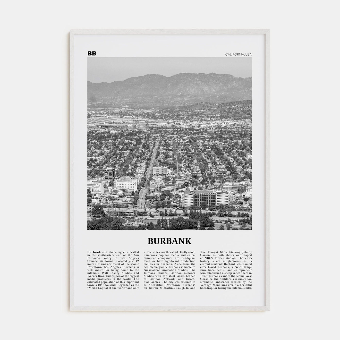 Burbank No 1 Poster White Wood / 8x12 in Nbourhood Travel B&W Poster