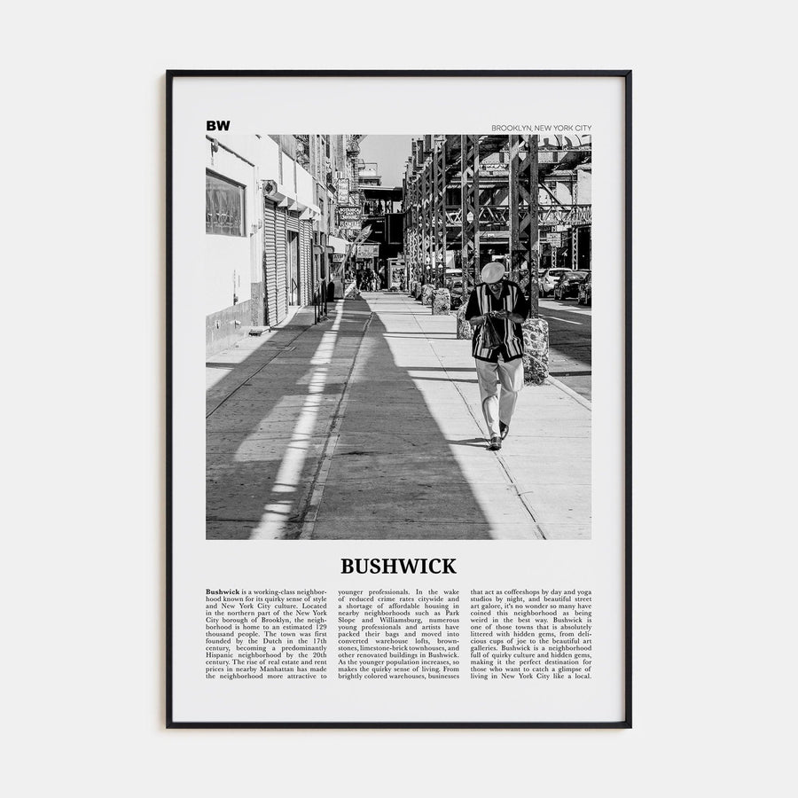 Bushwick Poster None / 8x12 in Nbourhood Travel B&W Poster