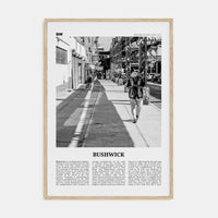 Bushwick Poster Natural Wood / 8x12 in Nbourhood Travel B&W Poster