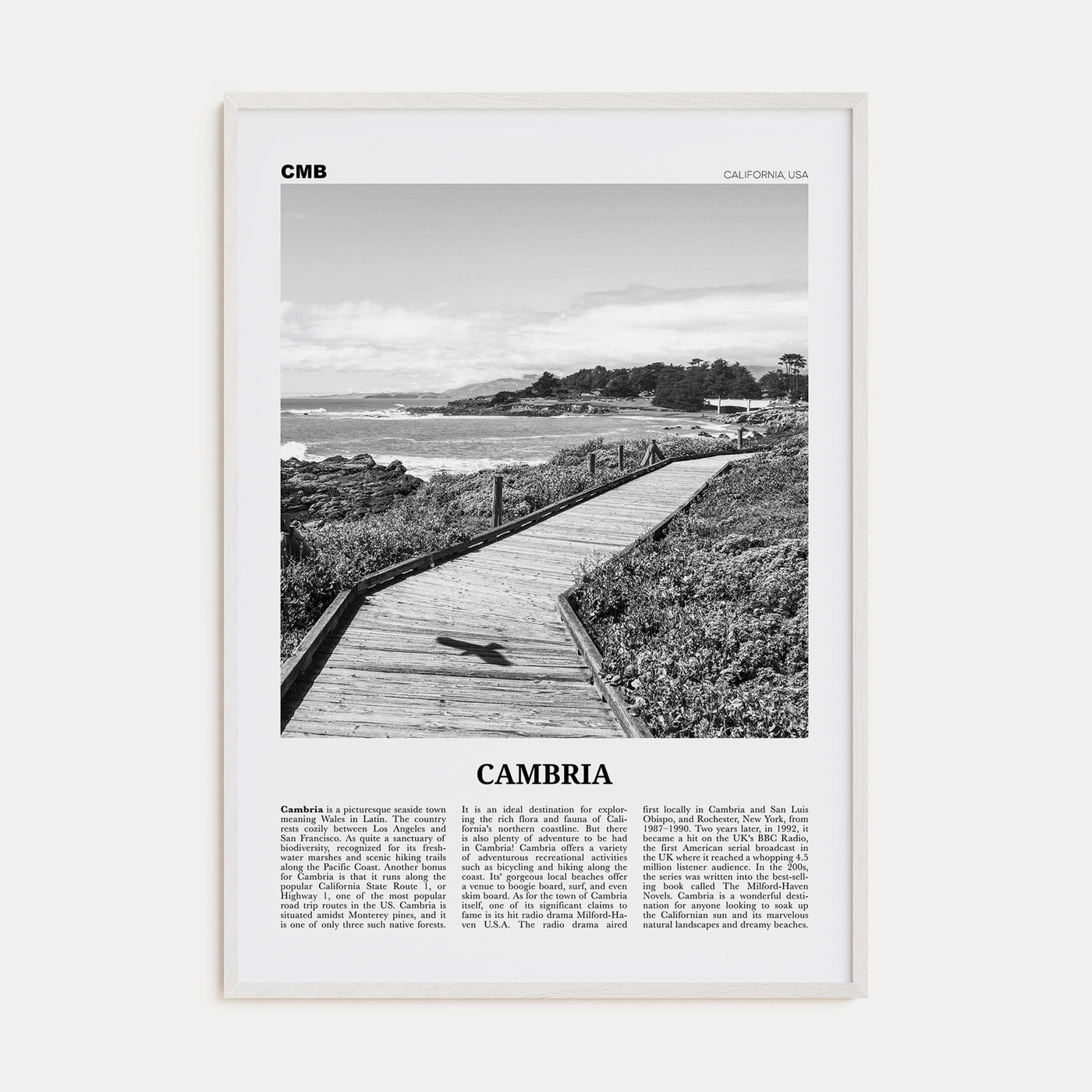 Cambria Poster White Wood / 8x12 in Nbourhood Travel B&W Poster