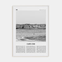 Cape Cod No 2 Poster White Wood / 8x12 in Nbourhood Travel B&W Poster