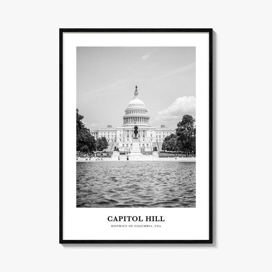 Capitol Hill black & white classic poster of District of Columbia, USA – vertical wall art, unframed print shown in interior 