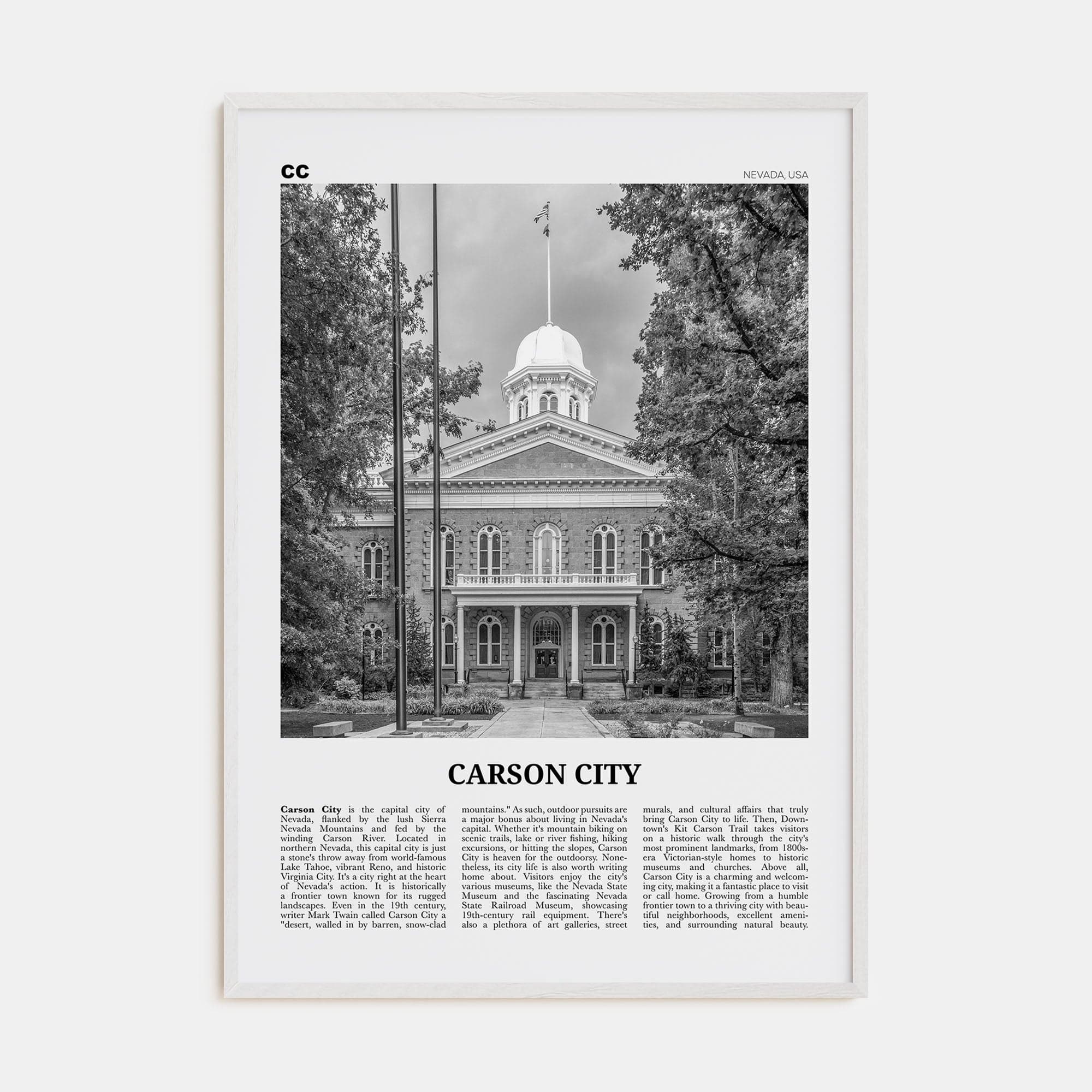 Carson City Poster White Wood / 8x12 in Nbourhood Travel B&W Poster