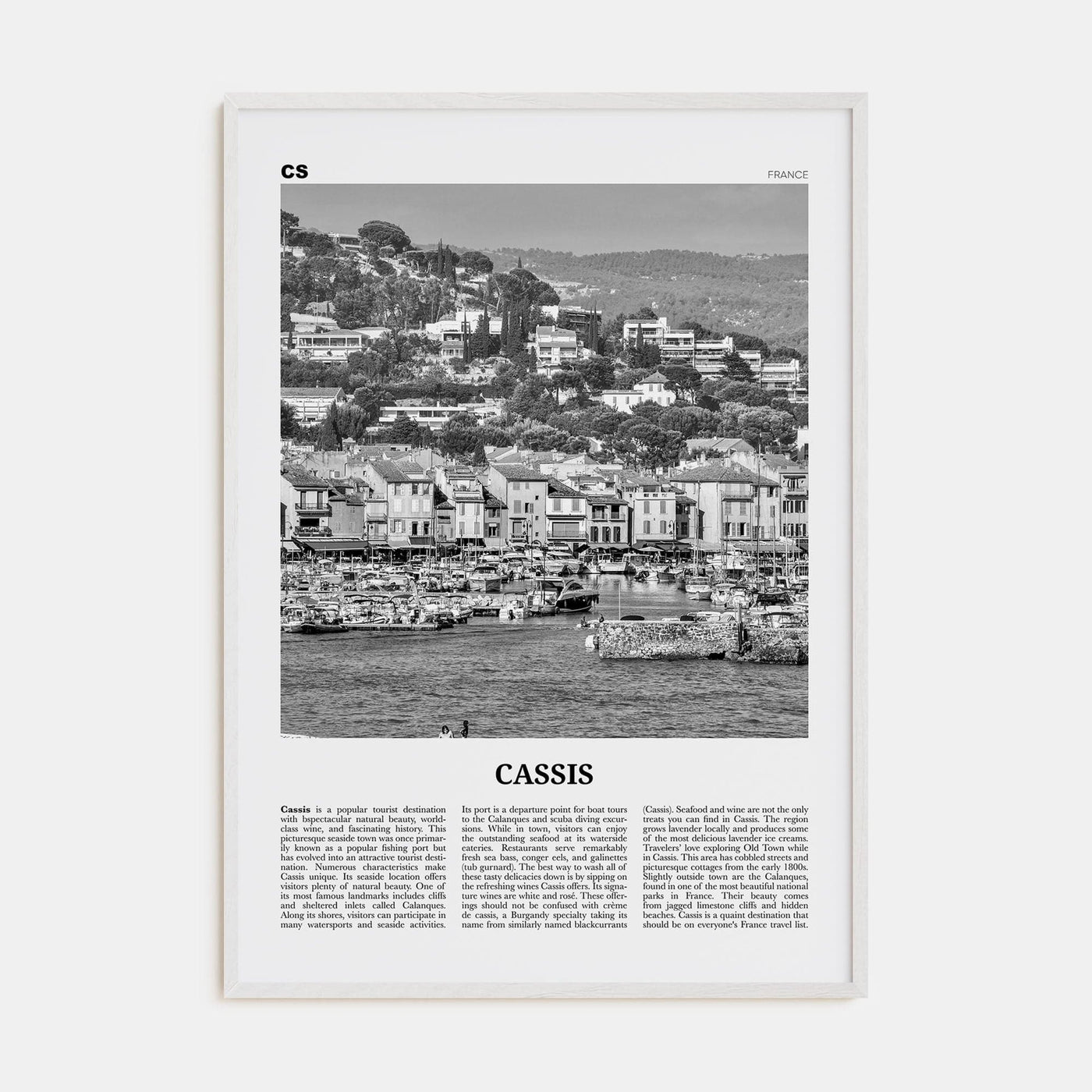 Cassis Poster White Wood / 8x12 in Nbourhood Travel B&W Poster