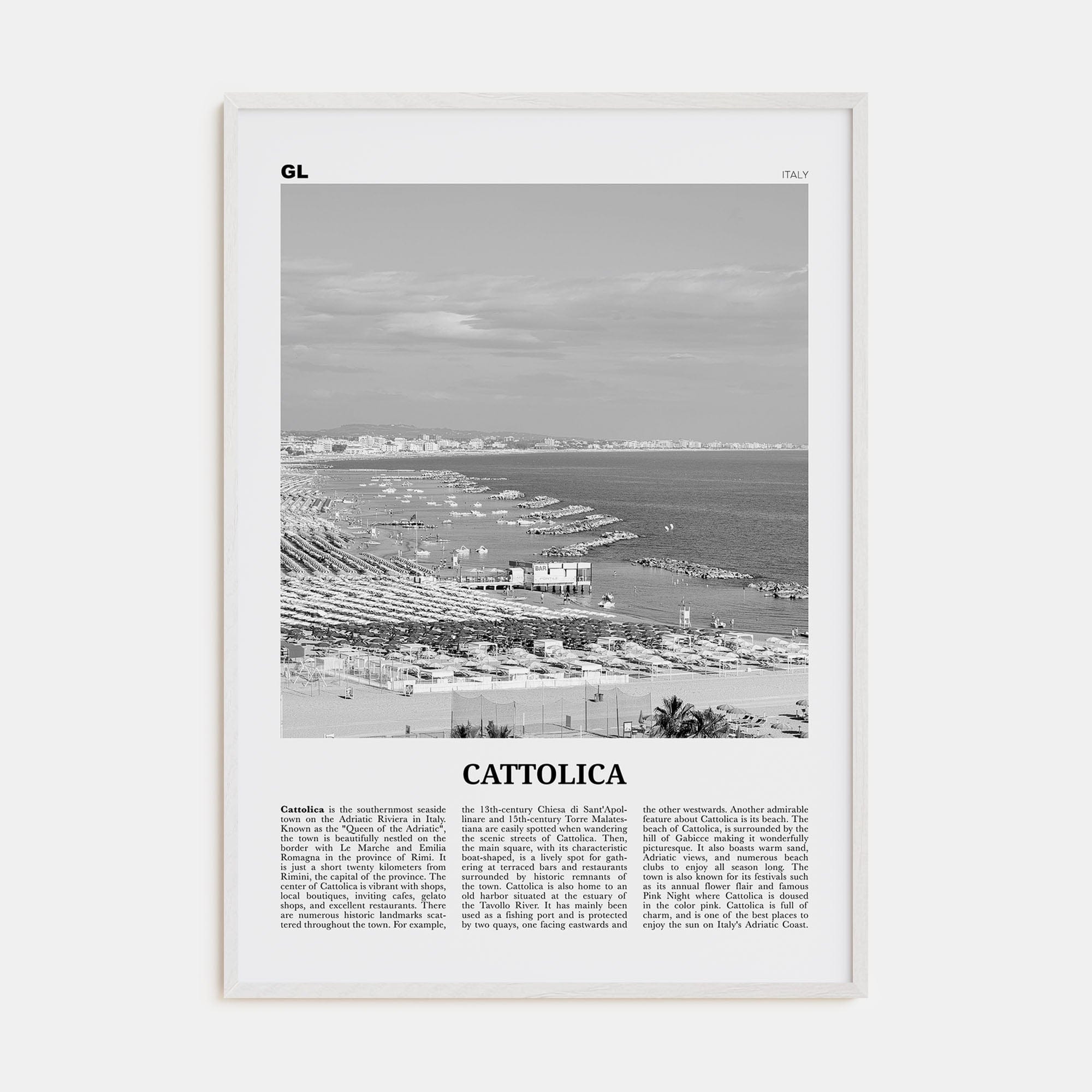 Cattolica Poster White Wood / 8x12 in Nbourhood Travel B&W Poster