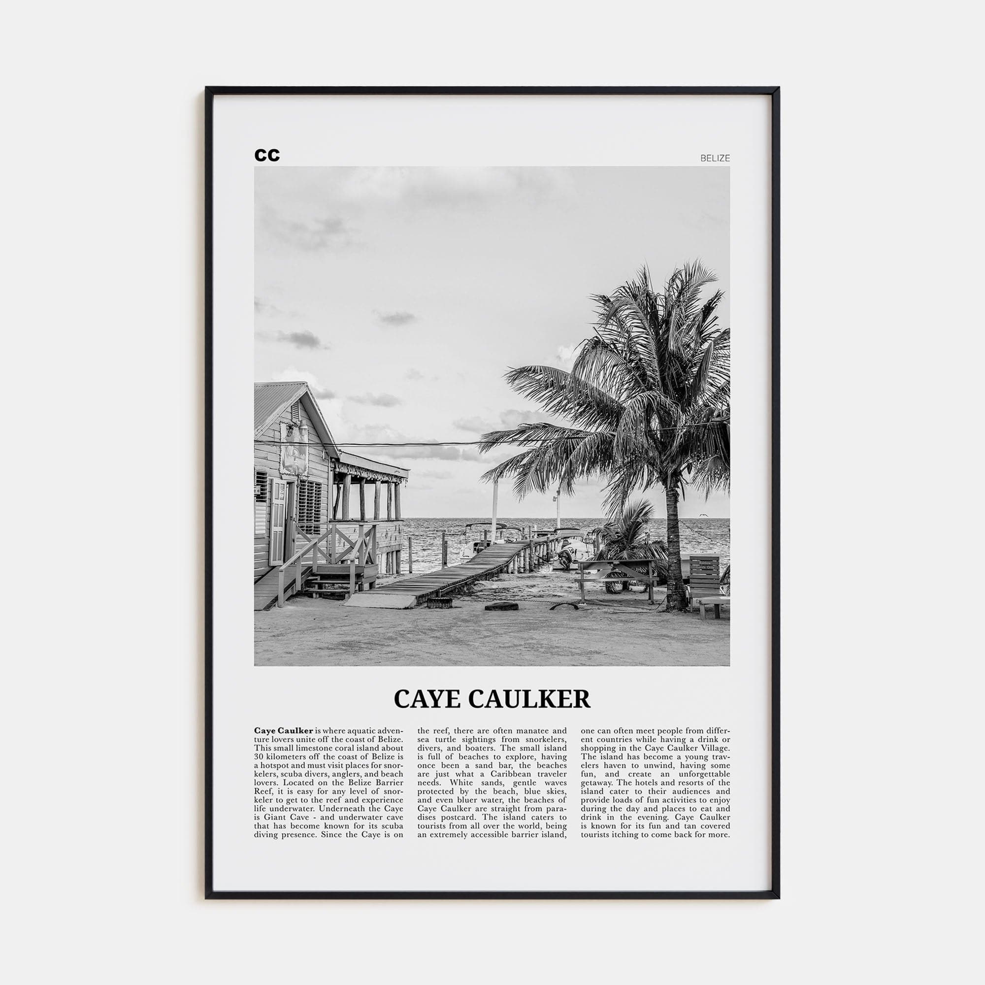 Caye Caulker Poster None / 8x12 in Nbourhood Travel B&W Poster