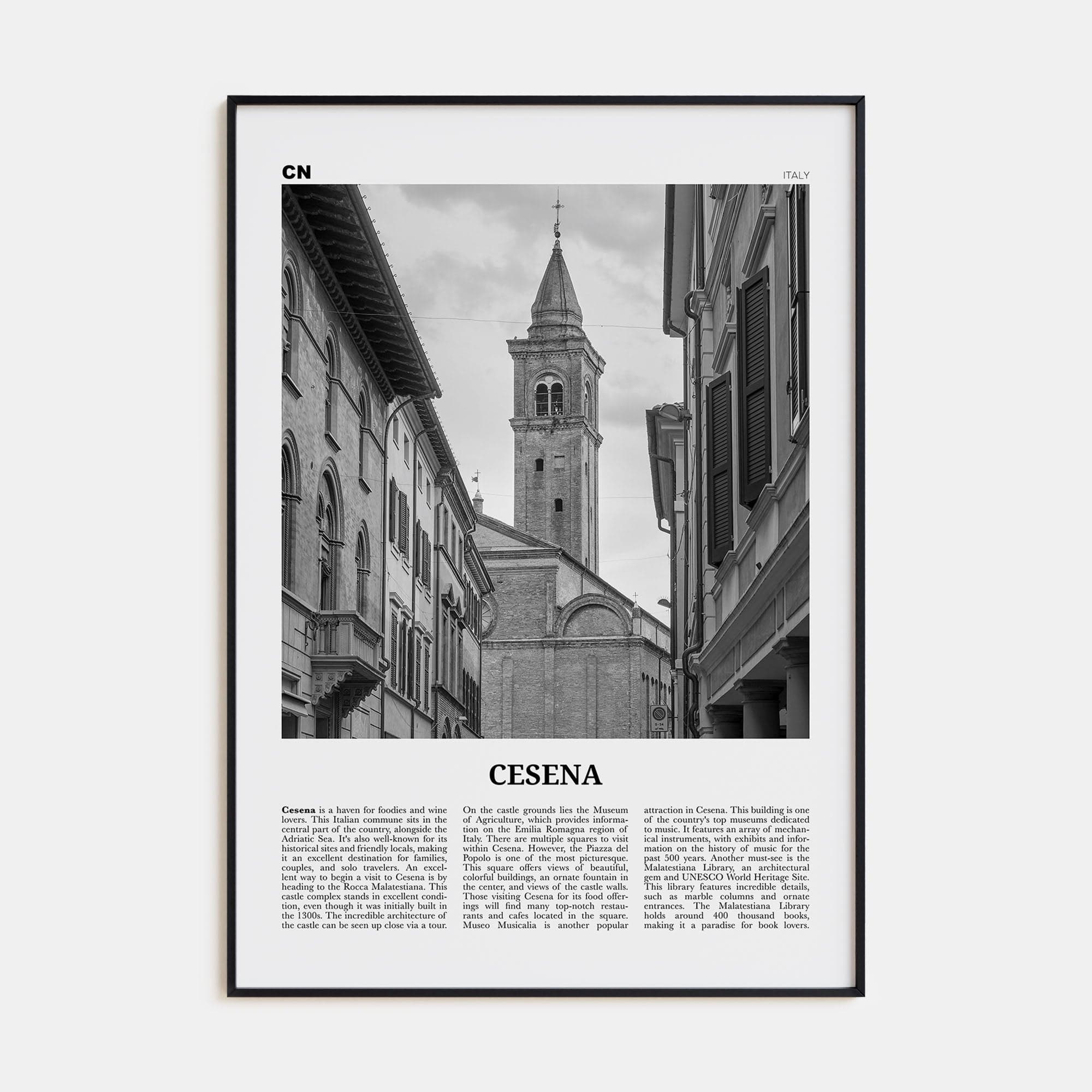 Cesena Poster None / 8x12 in Nbourhood Travel B&W Poster