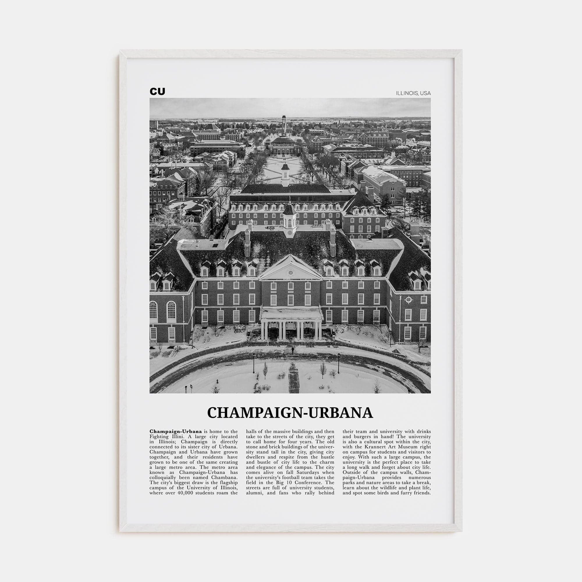 Champaign-Urbana Poster White Wood / 8x12 in Nbourhood Travel B&W Poster