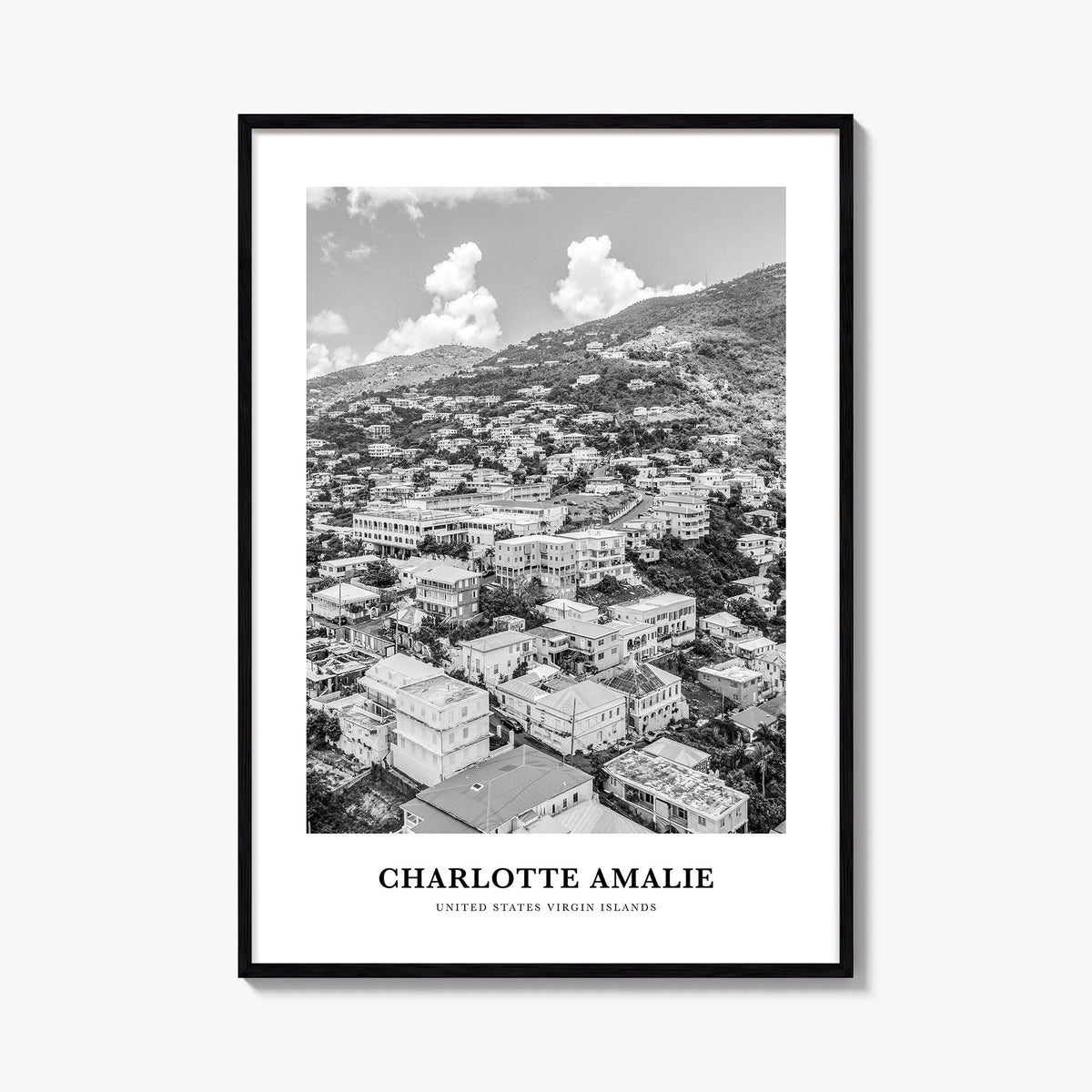 Charlotte Amalie black & white classic poster of United States Virgin Islands – vertical wall art, unframed print shown in in