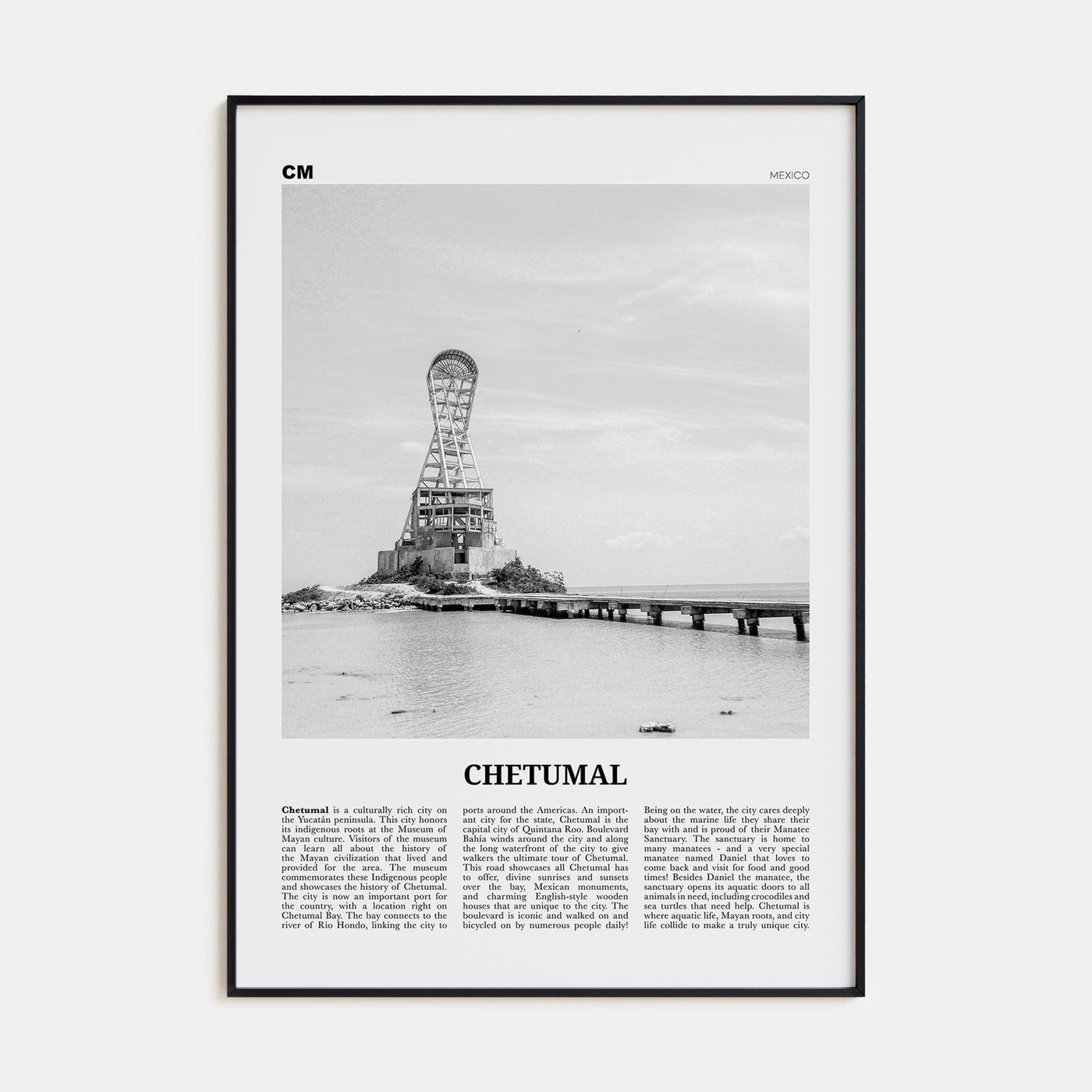 Chetumal Poster None / 8x12 in Nbourhood Travel B&W Poster