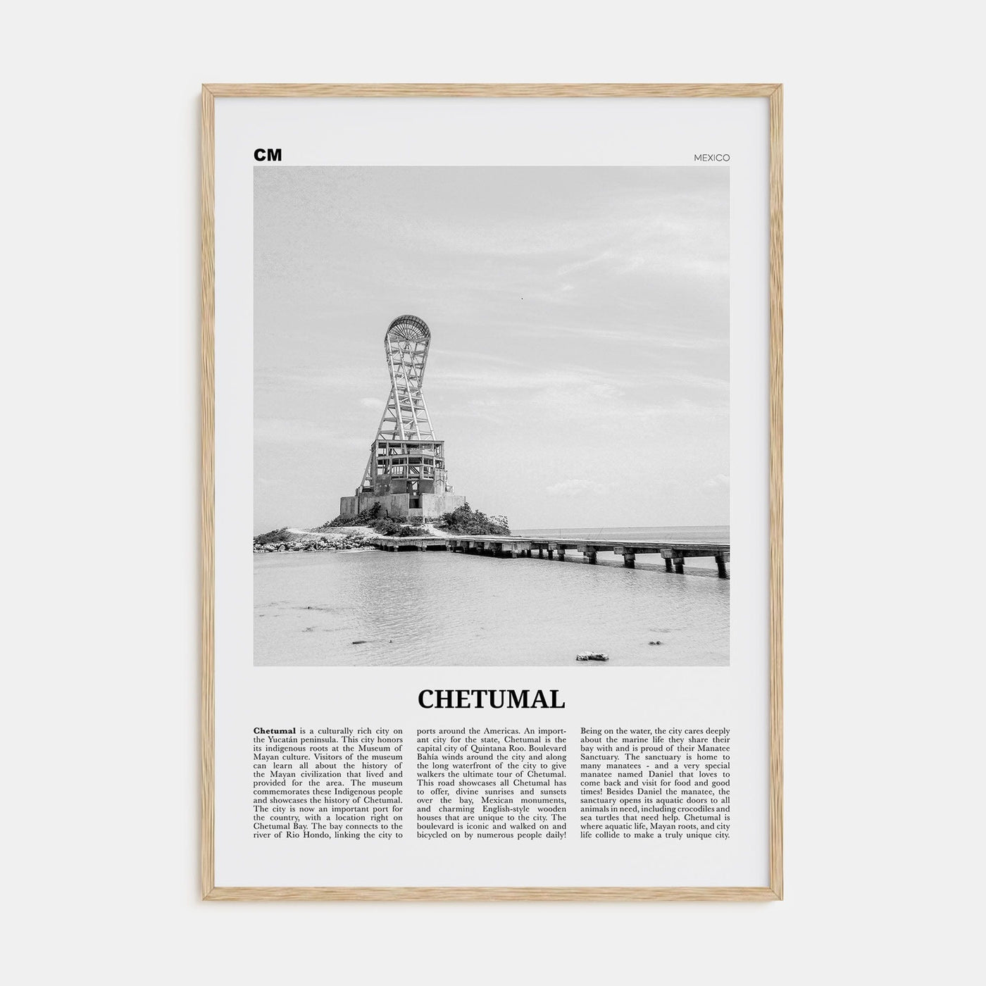 Chetumal Poster Natural Wood / 8x12 in Nbourhood Travel B&W Poster