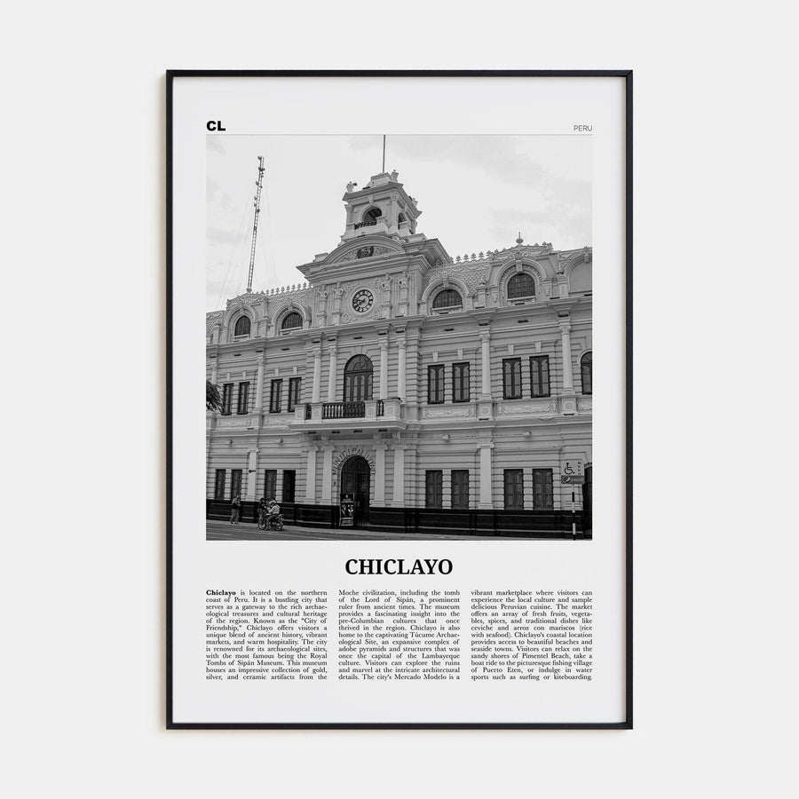 Chiclayo Poster None / 8x12 in Nbourhood Travel B&W Poster