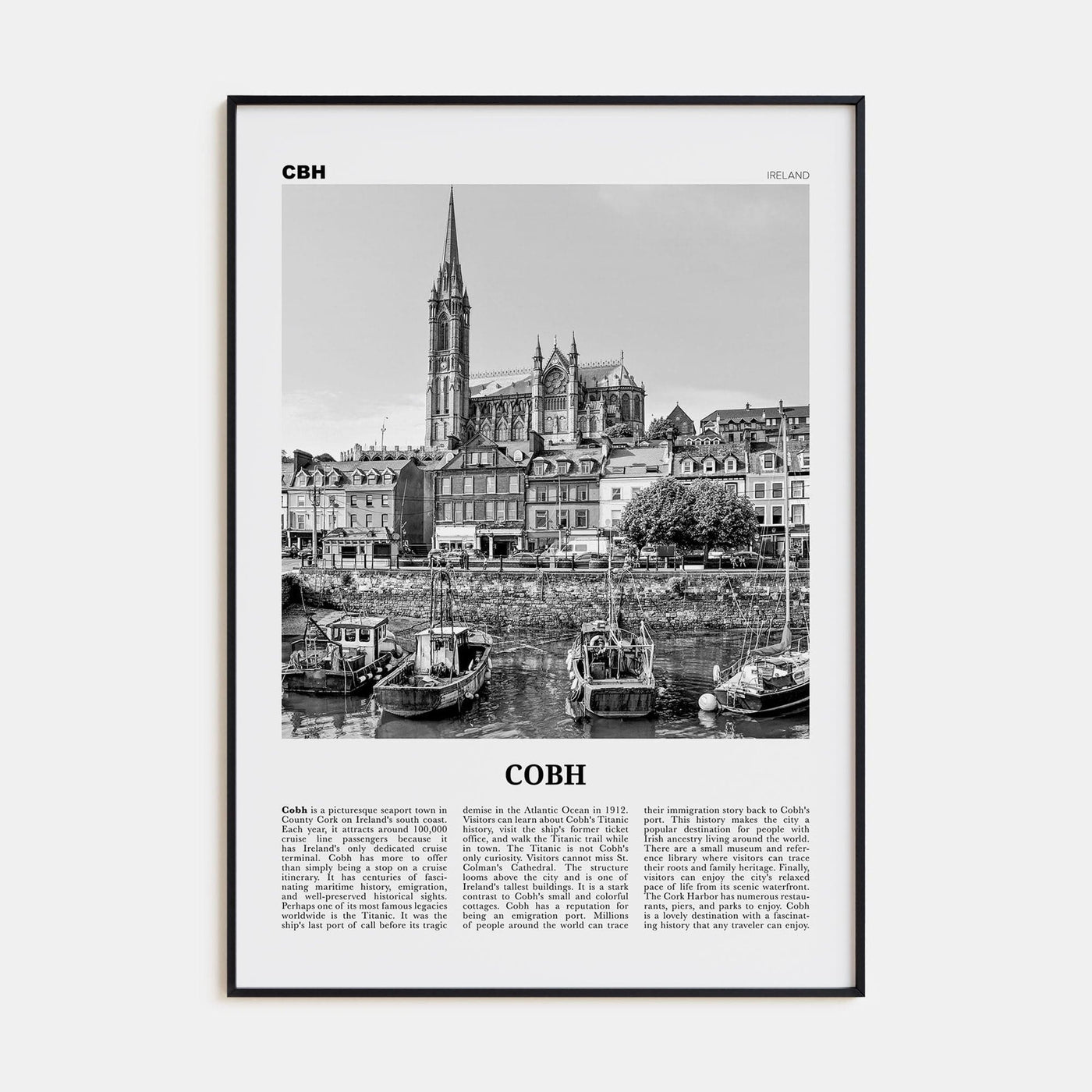 Cobh No 1 Poster None / 8x12 in Nbourhood Travel B&W Poster